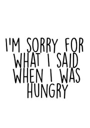 When i was hungry T-shirt