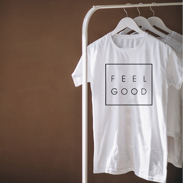 Feel Good T-Shirt