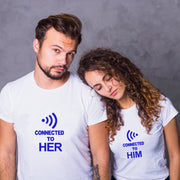 Couple Connected to him T-Shirt