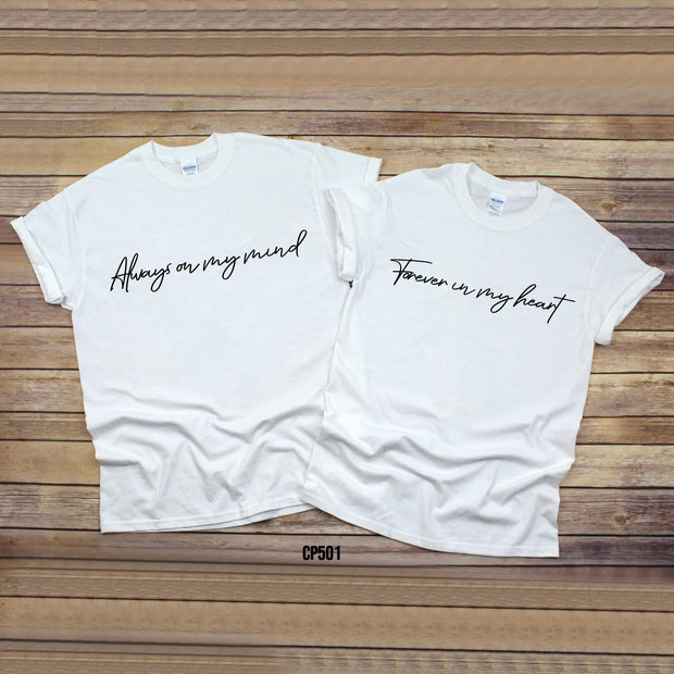 Couples for ever Quote T-shirt