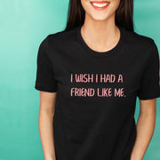 like me T-Shirt