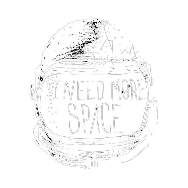 I Need more space T-Shirt